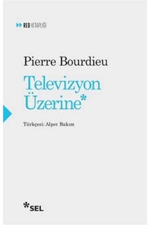 Sel Yayıncılık Televizyon Üzerine