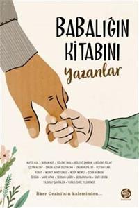 Sahi Kitap Babalığın Kitabını Yazanlar