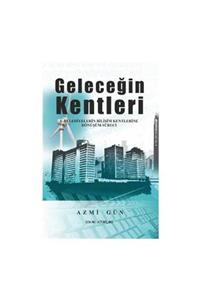 KitapSever Geleceğin Kentleri