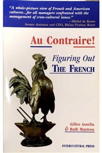 KitapSever Au Contraire: Figuring Out The French