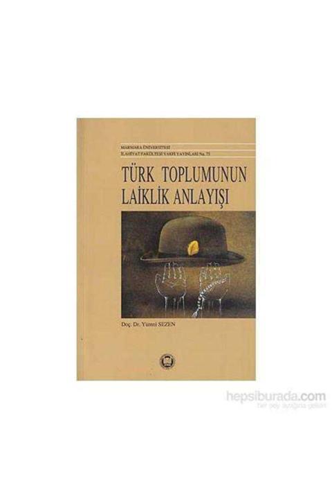 KitapSever Türk Toplumunun Laiklik Anlayışı