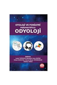 Ankara Nobel Tıp Kitapevleri Otoloji Ve Foniatri Perspektifiyle Odyoloji