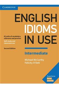 Cambridge Publishing Cambridge English Idioms In Use Intermediate