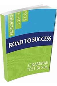 yds publishing Yds Road To Success Grammar Test Book (yds/yks-dil) 2022