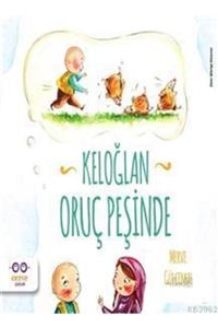 Cezve Çocuk Keloğlan Oruç Peşinde