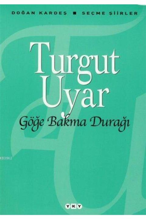 Yapı Kredi Yayınları Göğe Bakma Durağı