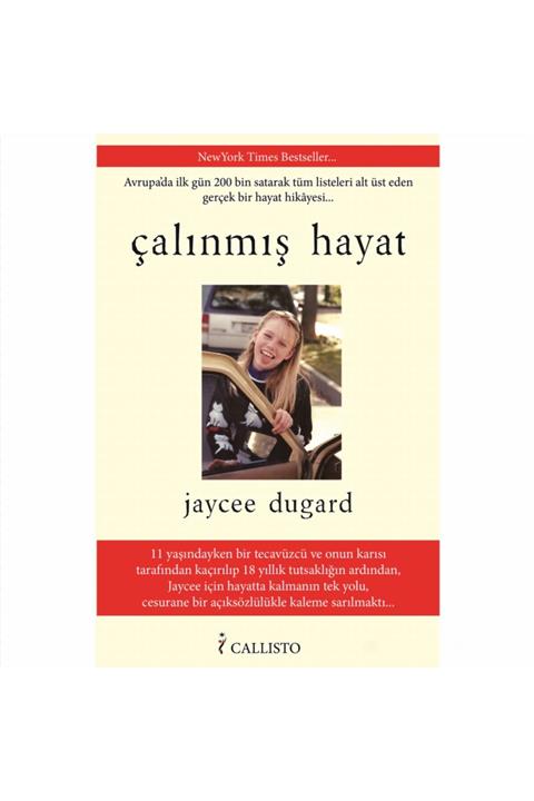 Callisto Kitap Çalınmış Hayat - Jaycee Dugard