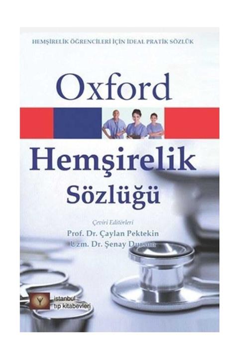 İstanbul Tıp Kitabevi Oxford Hemşirelik Sözlüğü