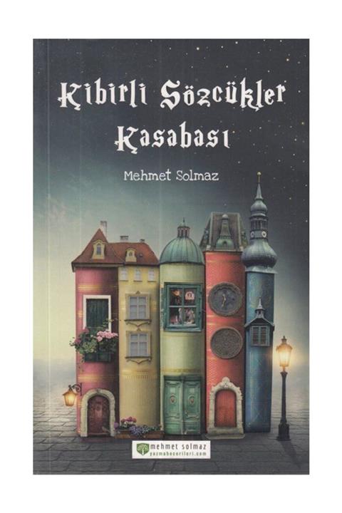 Yazma Becerileri Yayınları Kibirli Sözcükler Kasabası