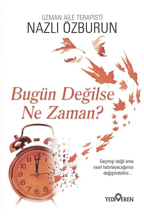 Yediveren Yayınları Bügün Değilse Ne Zaman