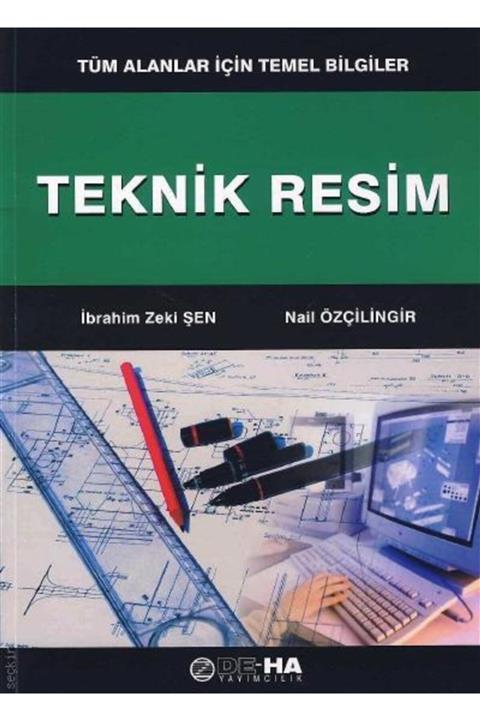 Deha Yayınları Teknik Resim (tüm Alanlar Için Temel Bilgiler)
