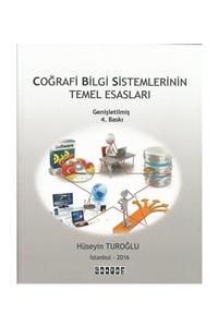 Çantay Yayınları Coğrafi Bilgi Sistemlerinin Temel Esasları