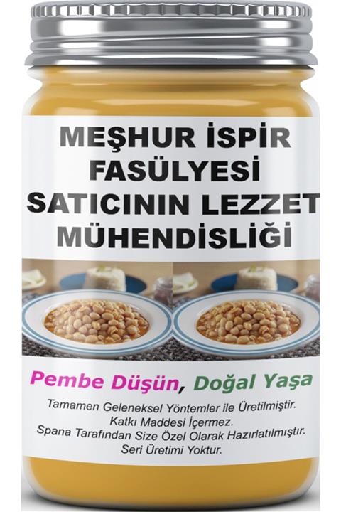 SPANA Meşhur Ispir Fasülyesi Satıcının Lezzet Mühendisliği Ev Yapımı Katkısız 330gr