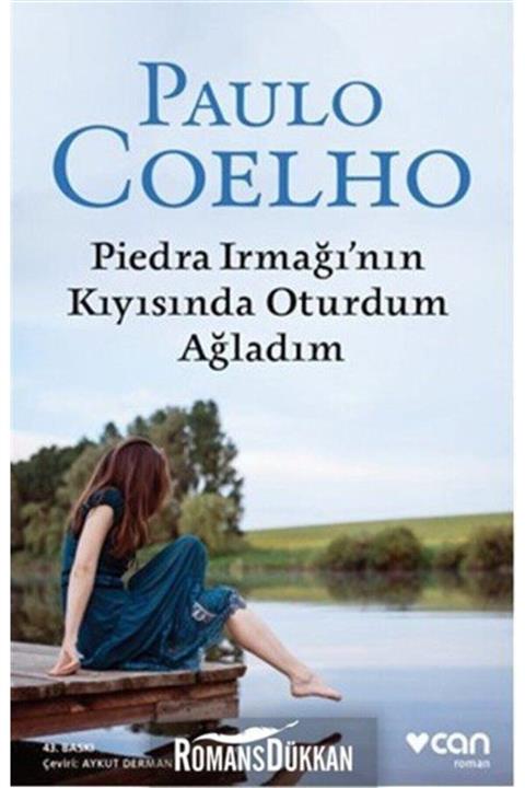 Can Yayınları Piedra Irmağının Kıyısında Oturdum Ağladım