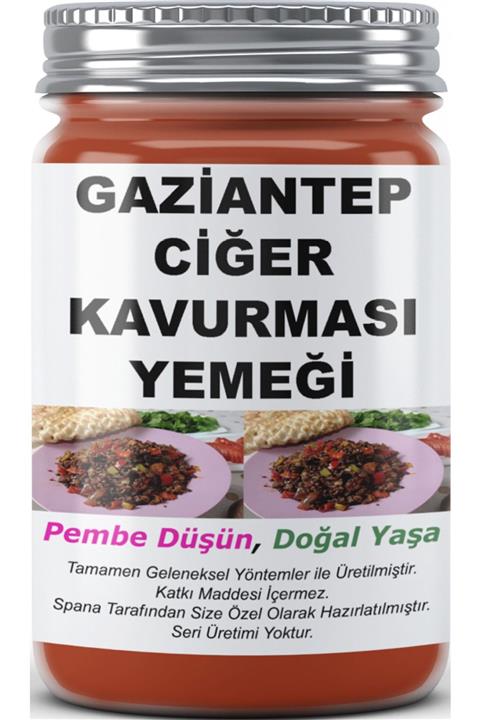 SPANA Gaziantep Ciğer Kavurması Yemeği Ev Yapımı Katkısız 330gr