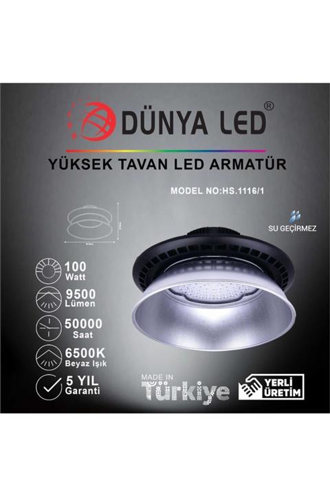 DÜNYA LED Hs.1116/1 100w Ufo Yüksek Tavan Led Armatür 6500k Beyaz Işık
