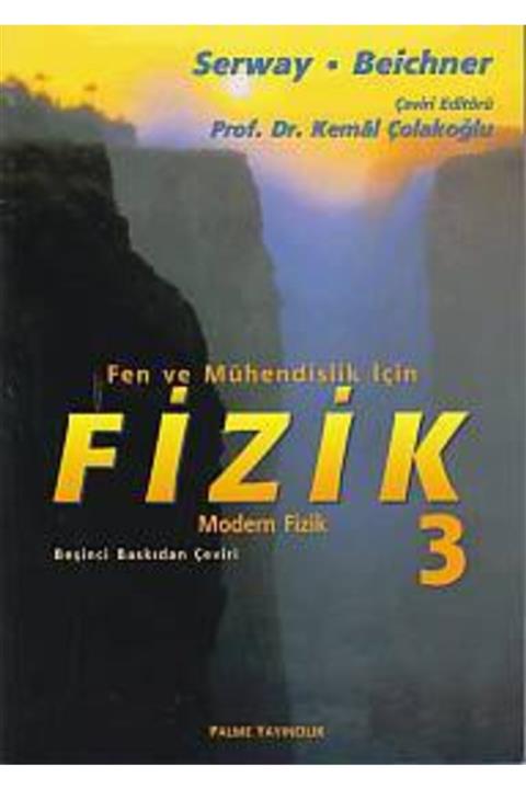 Palme Yayınevi Palme Serway.beichner Fen Ve Mühendislik Için Fizik 3