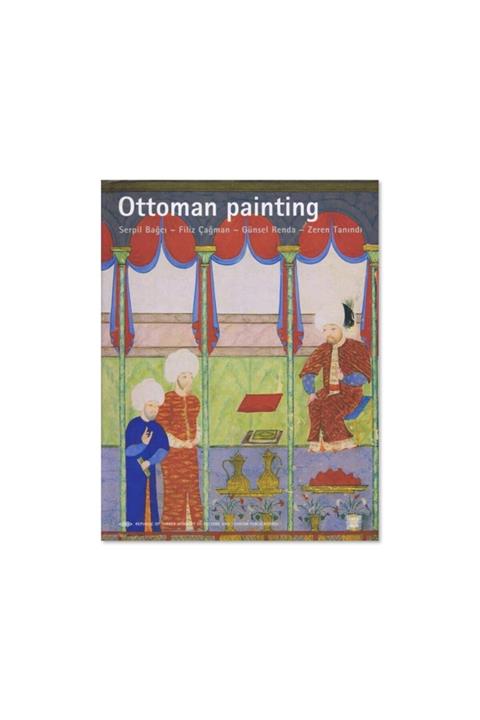 Anadolia Osmanlı Resim Sanat (ingilizce) - Kültür Bakanlığı Yayınları