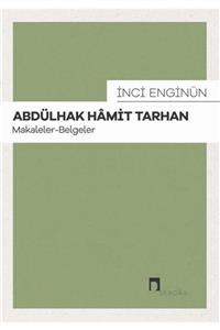 Dergah Yayınları Abdülhak Hamit Tarhan Makaleler Belgeler