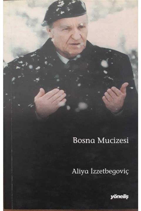 Yöneliş Yayınları Bosna Mucizesi