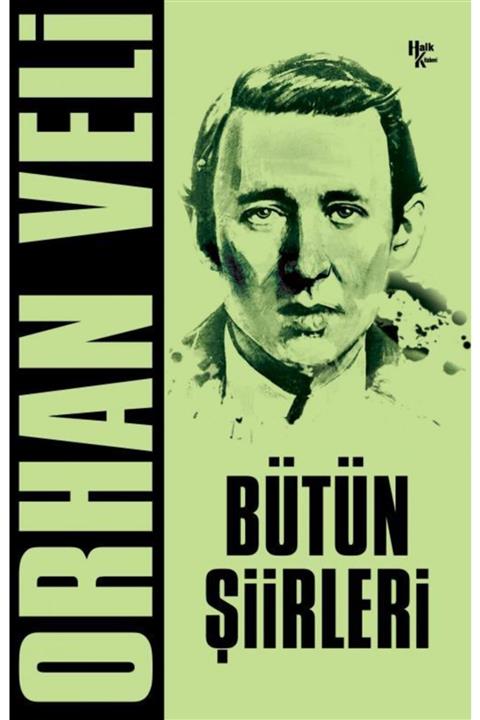 Halk Kitabevi Orhan Veli Bütün Şiirleri
