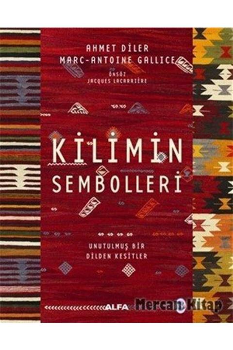 Alfa Yayınları Kilimin Sembolleri (Ciltli)
