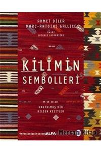 Alfa Yayınları Kilimin Sembolleri (Ciltli)