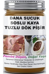 SPANA Dana Sucuk Soslu Kaya Tuzlu Dök Pişir Ev Yapımı Katkısız 820gr