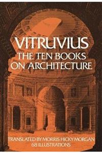 Dover Classics Ten Books On Architecture