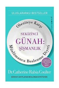 Granada Kitap Sekizinci Günah: Şişmanlık & Obeziteye Karşı Müslümanca Beslenme Diyeti