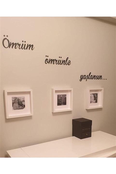 Aker Hediyelik Ömrüm Ömrünle Yaşlansın Ahşap Duvar Yazısı - Aker