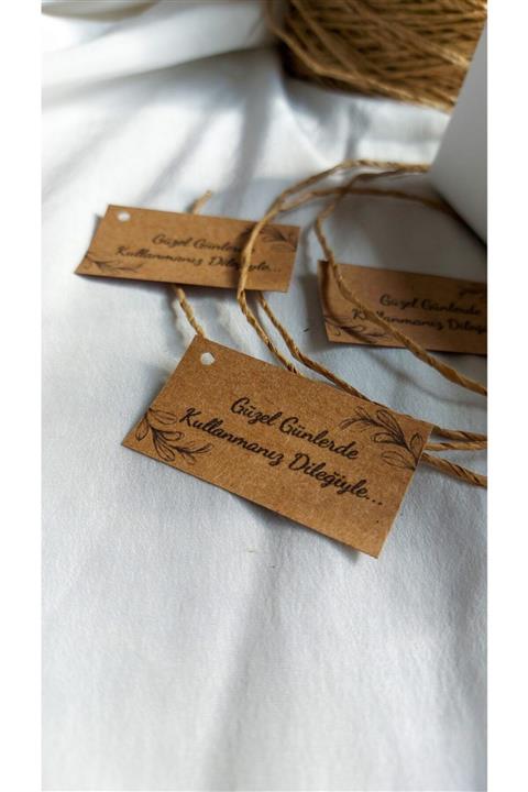 Çikoleyt Design Kraft Güzel Günlerde Kullanmanız Dileğiyle Delikli Etiket (3x5,5cm) 50 Adet