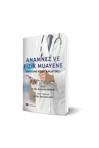 İstanbul Tıp Kitabevi Anamnez Ve Fizik Muayene Anatomi Konu Anlatımlı