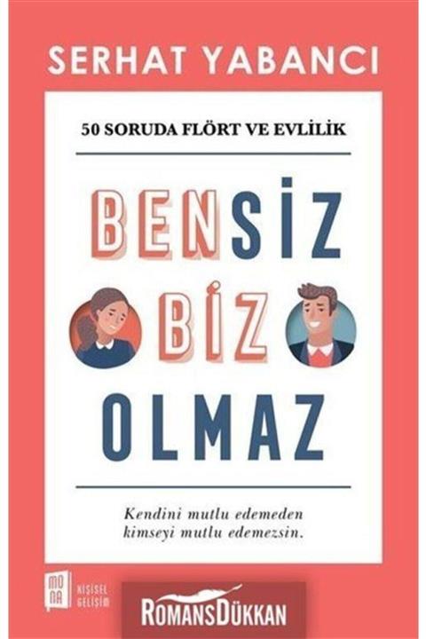 Mona Kitap Bensiz Biz Olmaz