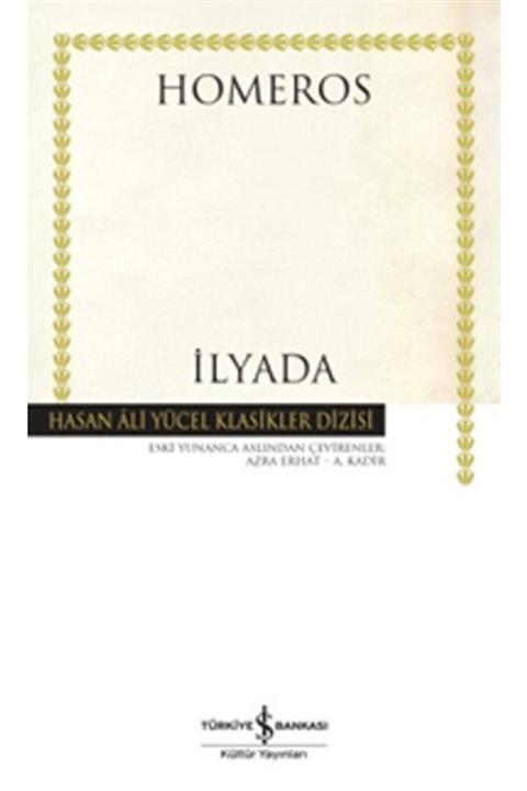 İş Bankası Kültür Ilyada - Homeros - Yayınları
