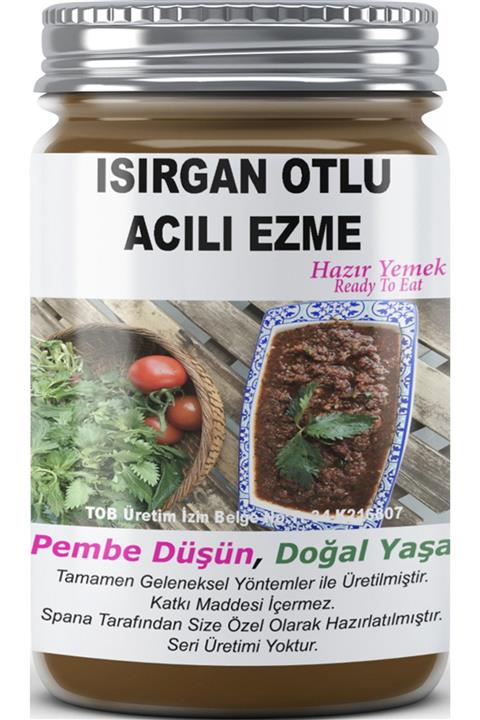 SPANA Isırgan Otlu Acılı Ezme Ev Yapımı Katkısız 330gr