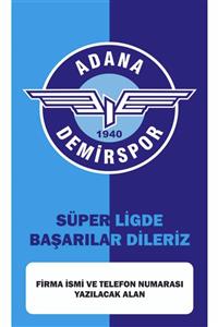 EMBE Reklam Adana Demirspor Baskılı Bayrak