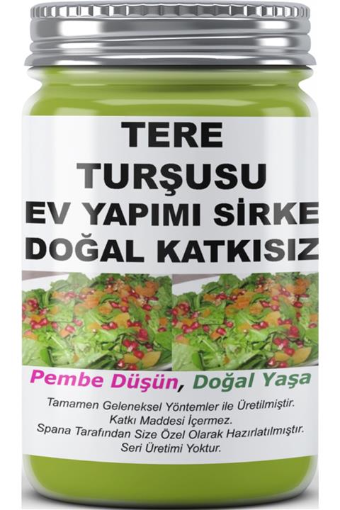SPANA Tere Turşusu Sirke Ev Yapımı Katkısız 800gr