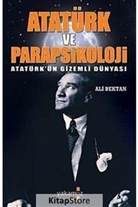 Yakamoz Yayınları Atatürk ve Parapsikoloji ve Atatürk'ün Gizemli Dünyası