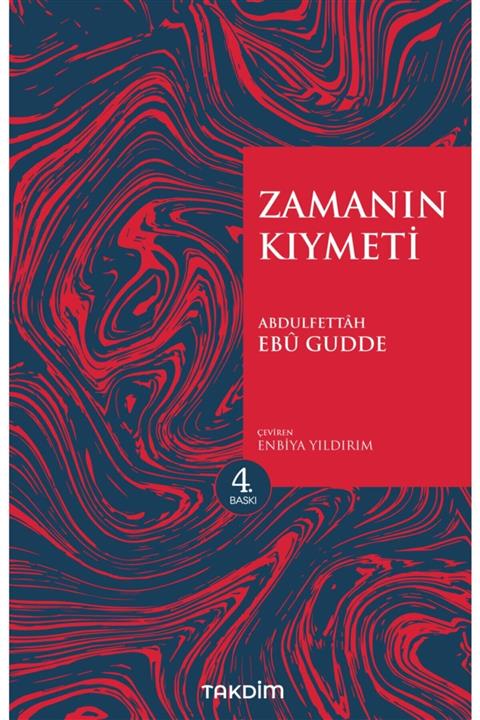 Takdim Zamanın Kıymeti (Genişletilmiş Baskı)