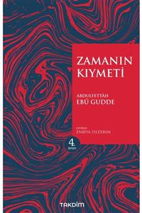 Takdim Zamanın Kıymeti (Genişletilmiş Baskı)