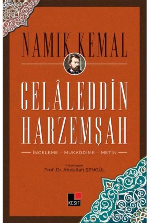 Kesit Yayınları Celaleddin Harzemşah