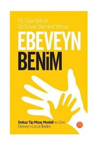 Mizmer Yayınları Ebeveyn Benim - Ziya Selçuk 9786056864704