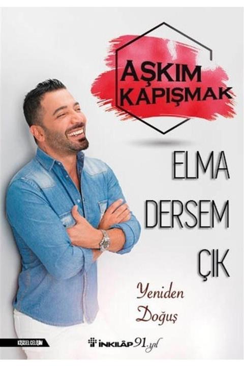 İnkılap Kitabevi Elma Dersem Çık  Aşkım Kapışmak