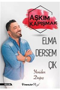 İnkılap Kitabevi Elma Dersem Çık  Aşkım Kapışmak