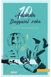 İdeal Akademi Yayınları 10 Adımda Duygusal Zeka