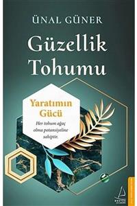 Destek Yayınları Güzellik Tohumu - Yaratımın Gücü