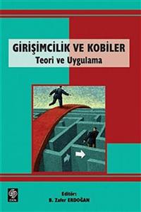 Ekin Basım Yayın Girişimcilik ve Kobiler B.Zafer Erdoğan 2.Baskı