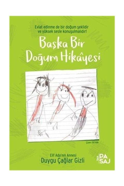 Yan Pasaj Yayınevi Başka Bir Doğum Hikayesi