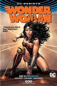 Yapı Kredi Yayınları Wonder Woman Cilt:3 Gerçekler (rebirth) Greg Rucka 9789750848391